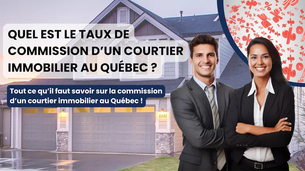 taux commission courtier immobilier quebec