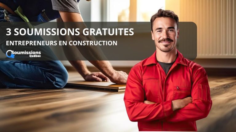 soumissions gratuites entrepreneur construction installer plancher