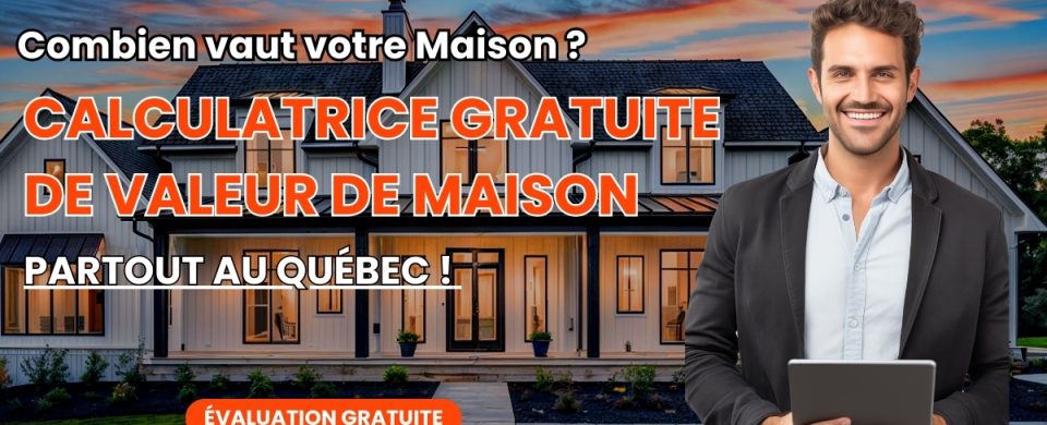 calculatrice valeur marchande maison gratuite quebec