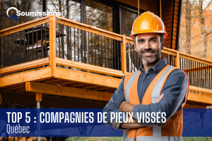 top 5 compagnies pieux visses quebec
